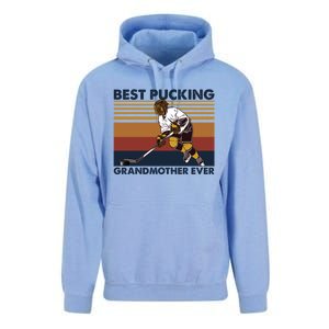 Best Pucking Grandmother Ever Funny Hockey Grandma Saying Gift Unisex Surf Hoodie