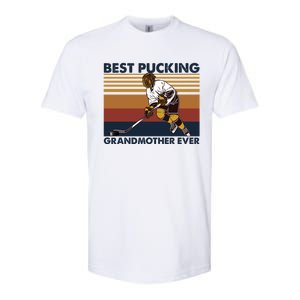 Best Pucking Grandmother Ever Funny Hockey Grandma Saying Gift Softstyle CVC T-Shirt