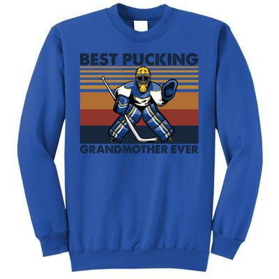 Best Pucking Grandmother Ever Funny Hockey Grandma Saying Gift Sweatshirt