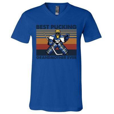 Best Pucking Grandmother Ever Funny Hockey Grandma Saying Gift V-Neck T-Shirt