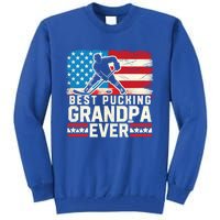 Best Pucking Grandpa Ever Gift Hockey Lover Gift Tall Sweatshirt