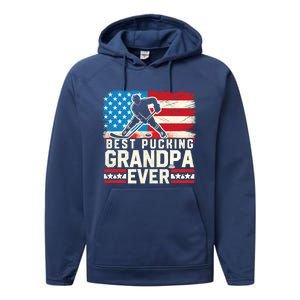 Best Pucking Grandpa Ever Gift Hockey Lover Gift Performance Fleece Hoodie