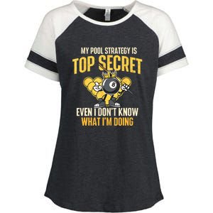 Billiard Player Game Lover My Pool Strategy Is Top Secret Gift Enza Ladies Jersey Colorblock Tee