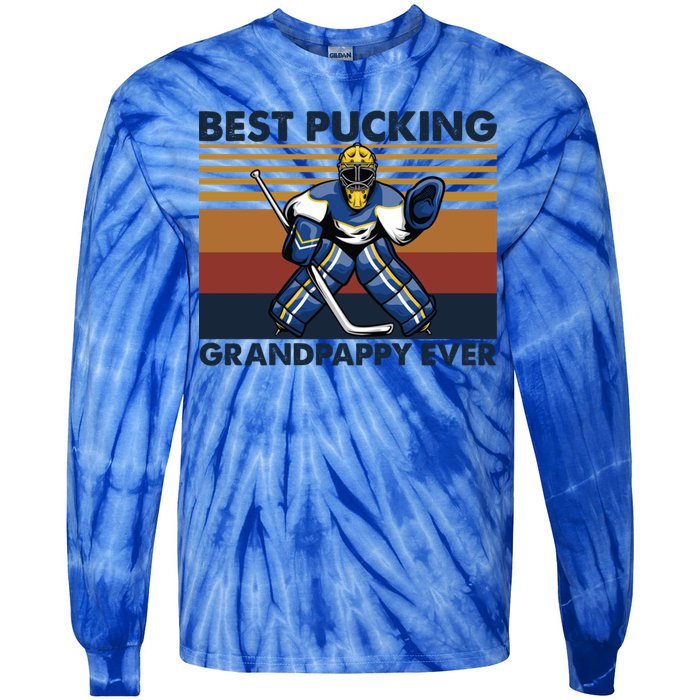 Best Pucking Grandpappy Ever Funny Hockey Grandpa Saying Gift Tie-Dye Long Sleeve Shirt