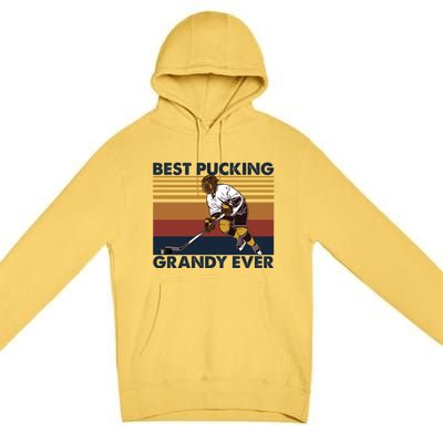 Best Pucking Grandy Ever Funny Hockey Grandpa Saying Cute Gift Premium Pullover Hoodie