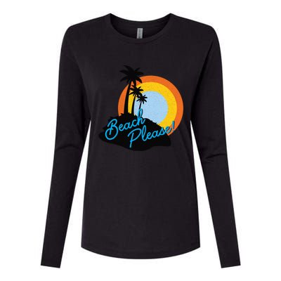 Beach Please! Gift Womens Cotton Relaxed Long Sleeve T-Shirt