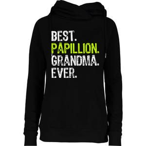 Best Papillion Grandma Ever Dog Lover Womens Funnel Neck Pullover Hood