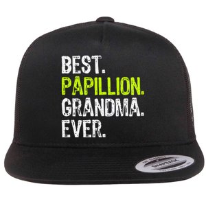 Best Papillion Grandma Ever Dog Lover Flat Bill Trucker Hat