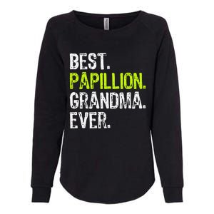 Best Papillion Grandma Ever Dog Lover Womens California Wash Sweatshirt