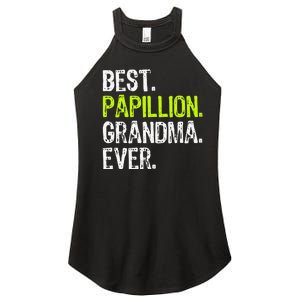 Best Papillion Grandma Ever Dog Lover Women's Perfect Tri Rocker Tank