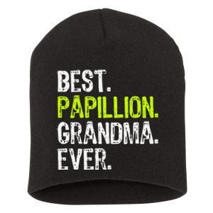 Best Papillion Grandma Ever Dog Lover Short Acrylic Beanie