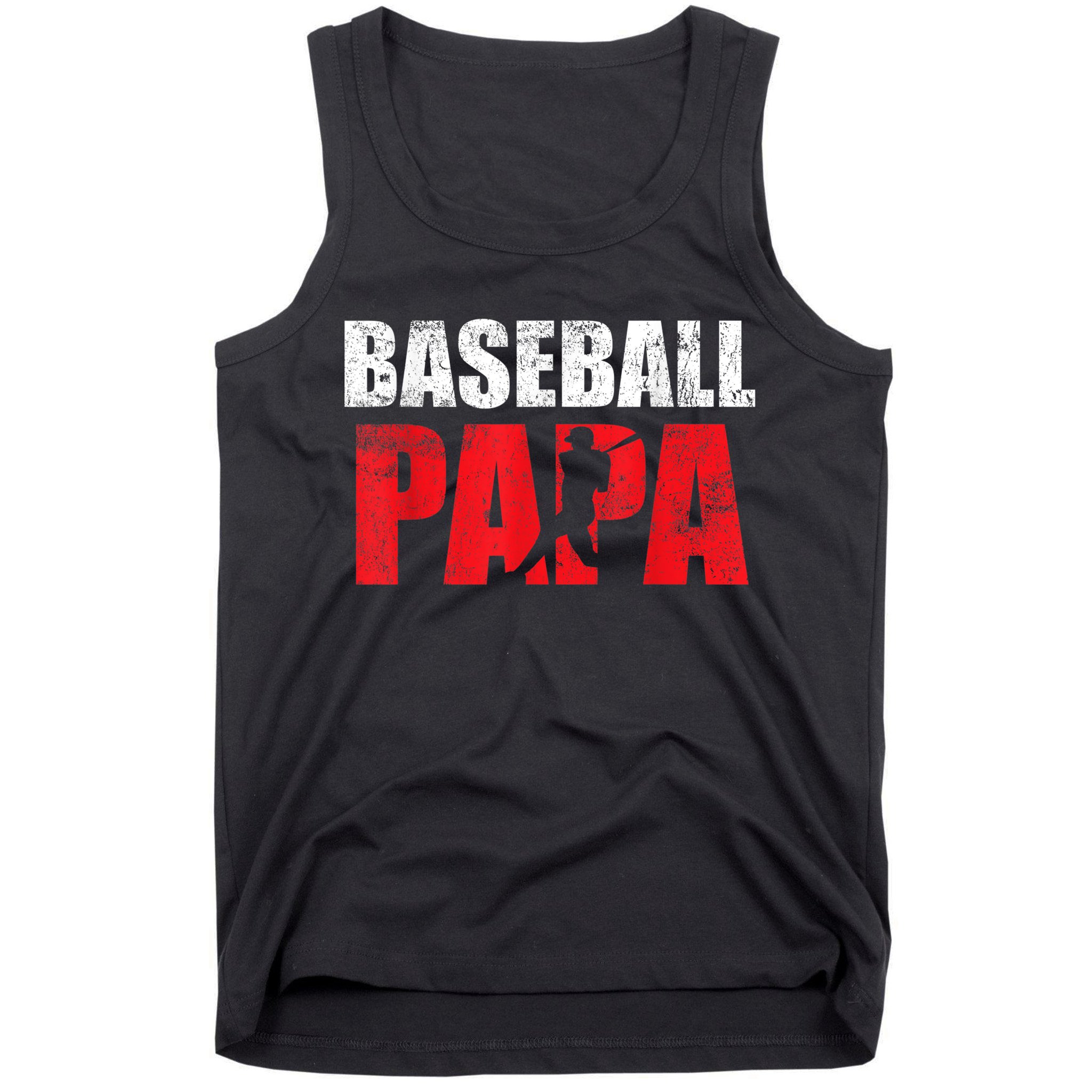 Baseball Papa Grandpa Fans Gift Tank Top