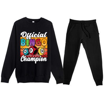 Bingo Player Gambling Bingo Champion Premium Crewneck Sweatsuit Set