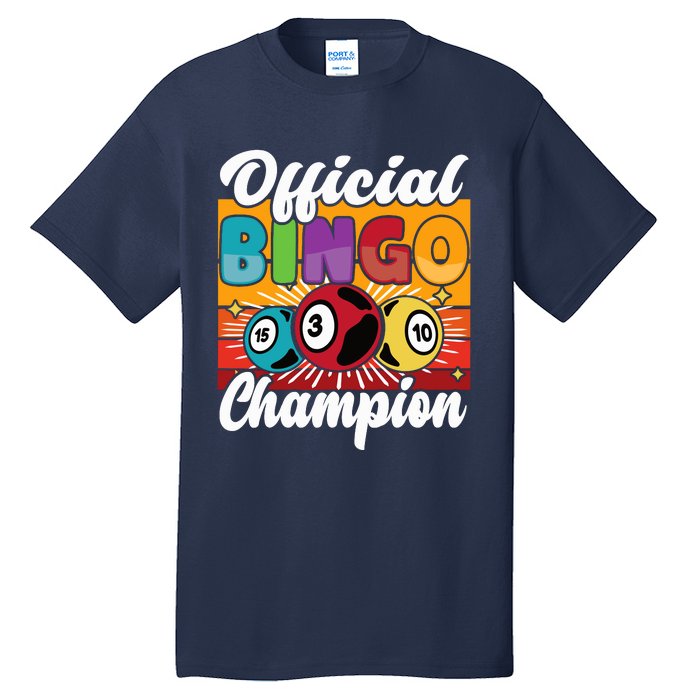 Bingo Player Gambling Bingo Champion Tall T-Shirt