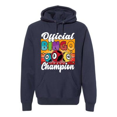 Bingo Player Gambling Bingo Champion Premium Hoodie