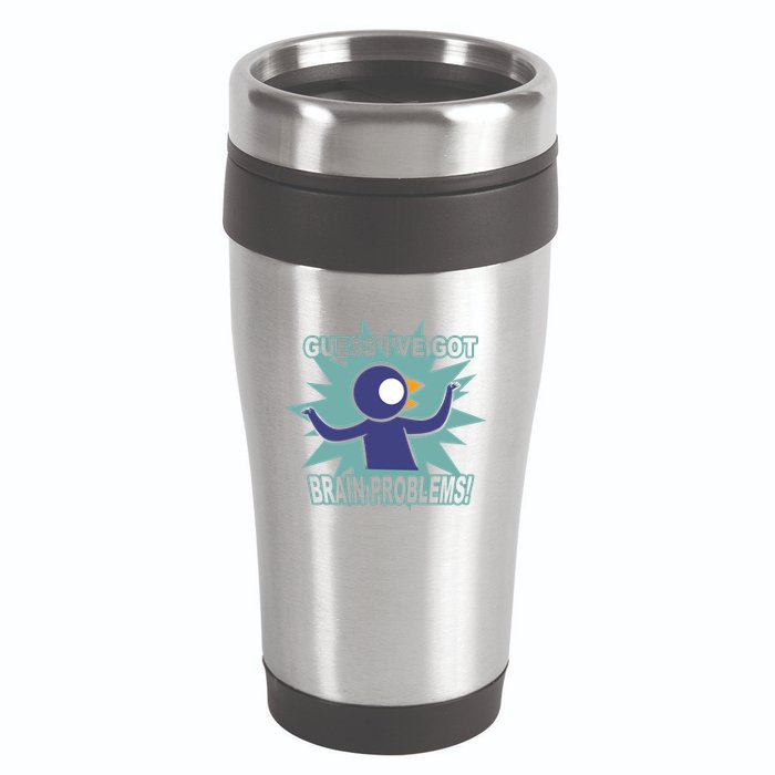 Brain Problems Guess IVe Got 16oz Travel Tumbler