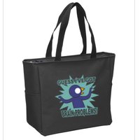 Brain Problems Guess IVe Got Zip Tote Bag