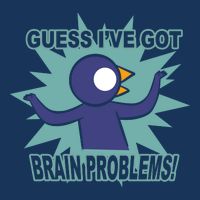 Brain Problems Guess IVe Got Infant Baby Jersey Bodysuit