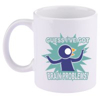 Brain Problems Guess IVe Got 11oz C Handle Ceramic Mug