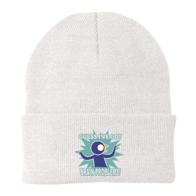 Brain Problems Guess IVe Got Beanie