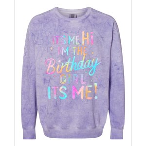 Birthday Party Hi Its Me Im The Birthday Girl Colorblast Crewneck Sweatshirt