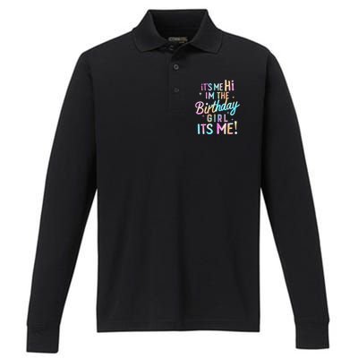 Birthday Party Hi Its Me Im The Birthday Girl Performance Long Sleeve Polo