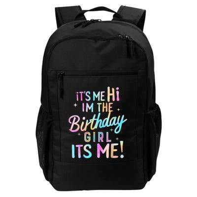 Birthday Party Hi Its Me Im The Birthday Girl Backpack