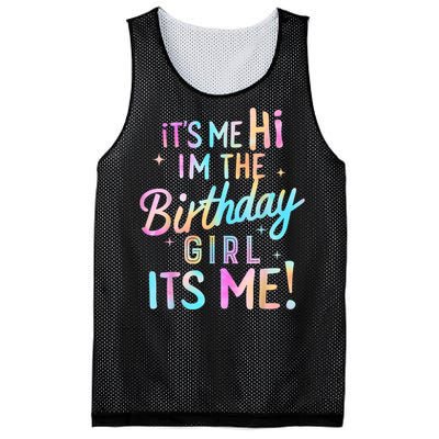 Birthday Party Hi Its Me Im The Birthday Girl Mesh Reversible Basketball Jersey Tank