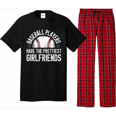 Baseball players have the prettiest girlfriends baseball Pajama Set