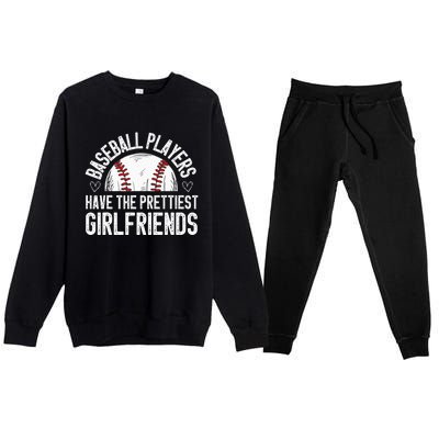 Baseball players have the prettiest girlfriends baseball Premium Crewneck Sweatsuit Set