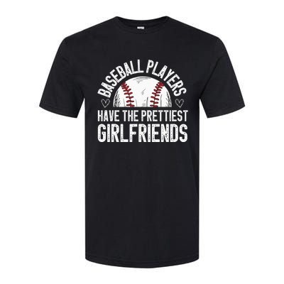 Baseball players have the prettiest girlfriends baseball Softstyle CVC T-Shirt