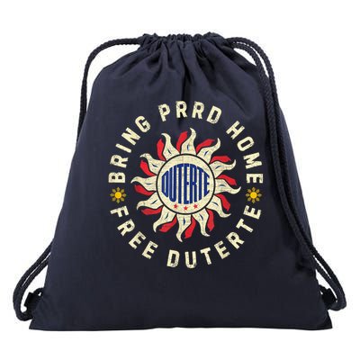 Bring PRRD Home I Stand With Duterte Free PRRD Support DU30 Drawstring Bag