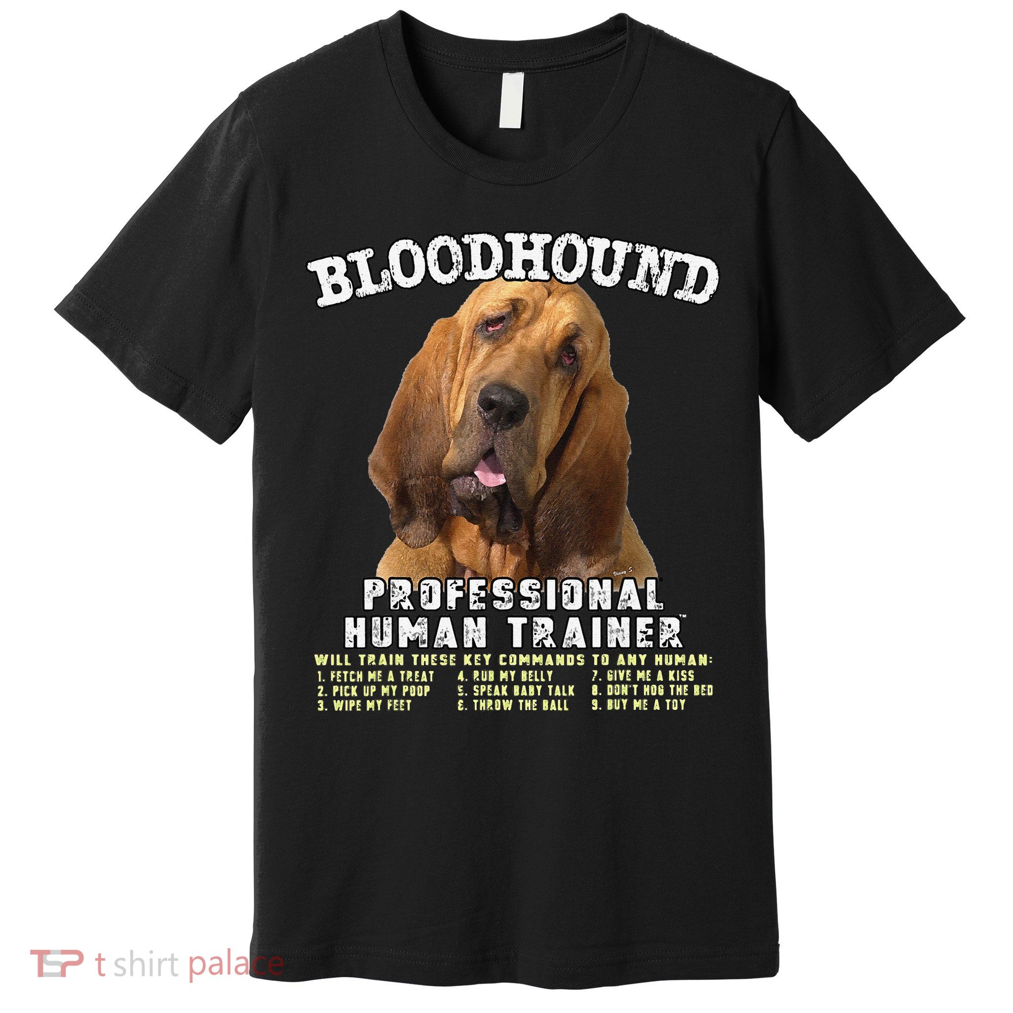 Bloodhound Professional Human Trainer Cute Dog Premium T-Shirt