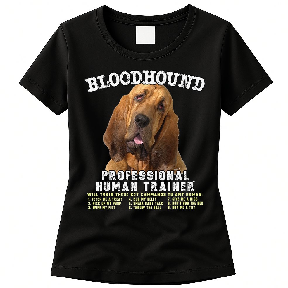 Bloodhound Professional Human Trainer Cute Dog Womens T-Shirt
