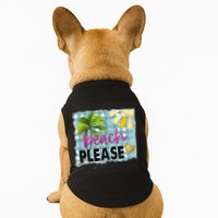 Beach Please Hello Summer Vibes Beach Vacay Summertime Gift Doggie Tank