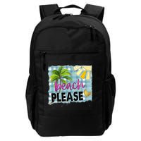 Beach Please Hello Summer Vibes Beach Vacay Summertime Gift Backpack