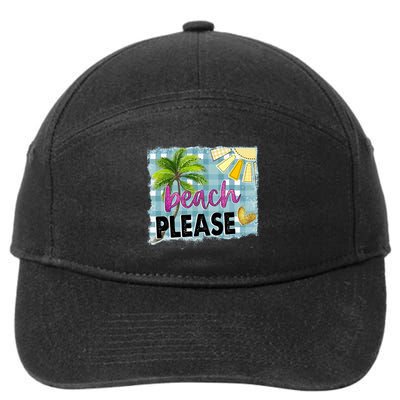 Beach Please Hello Summer Vibes Beach Vacay Summertime Gift 7-Panel Snapback Hat