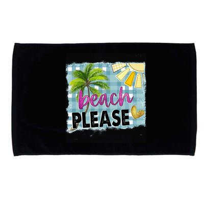Beach Please Hello Summer Vibes Beach Vacay Summertime Gift Microfiber Hand Towel