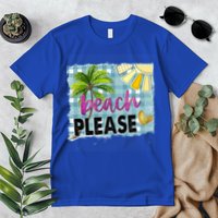 Beach Please Hello Summer Vibes Beach Vacay Summertime Gift Premium T-Shirt