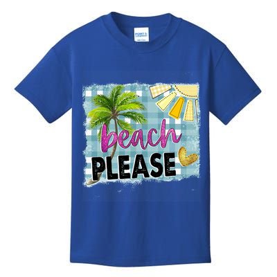 Beach Please Hello Summer Vibes Beach Vacay Summertime Gift Kids T-Shirt