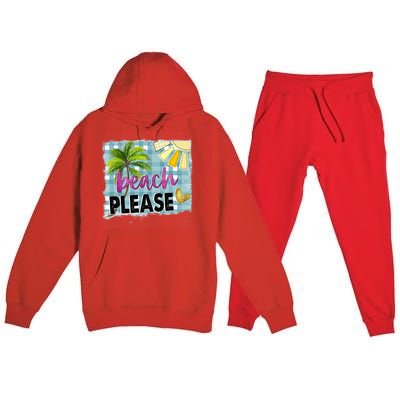 Beach Please Hello Summer Vibes Beach Vacay Summertime Gift Premium Hooded Sweatsuit Set