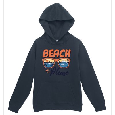 Beach Please Hello Summer Vibes Beach Vacay Summertime Meaningful Gift Urban Pullover Hoodie