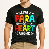 Being Para Heart Work Paraprofessional Back To School Cooling Performance Crew T-Shirt