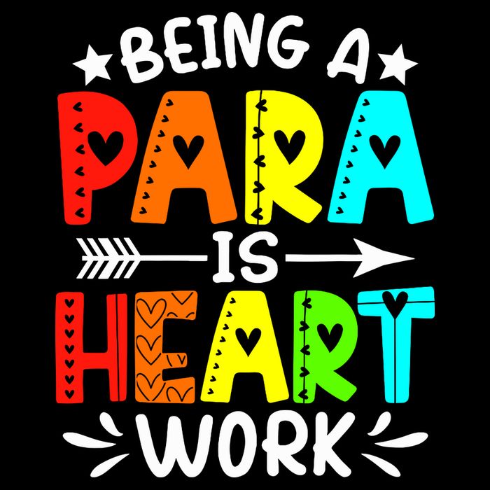 Being Para Heart Work Paraprofessional Back To School Tall T-Shirt