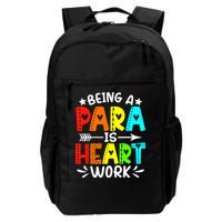 Being Para Heart Work Paraprofessional Back To School Backpack