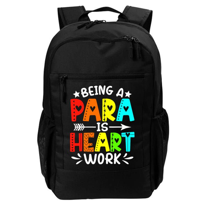 Being Para Heart Work Paraprofessional Back To School Backpack