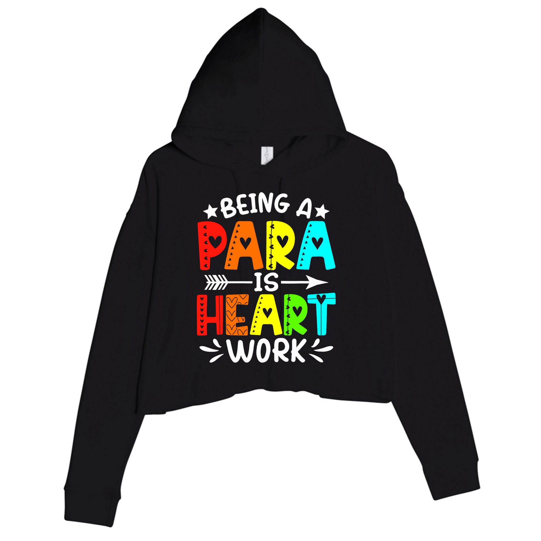 Being Para Heart Work Paraprofessional Back To School Crop Fleece Hoodie