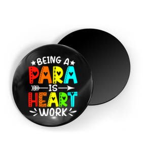 Being Para Heart Work Paraprofessional Back To School Magnet