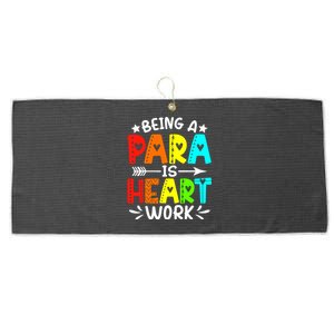 Being Para Heart Work Paraprofessional Back To School Large Microfiber Waffle Golf Towel