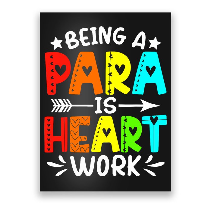 Being Para Heart Work Paraprofessional Back To School Poster